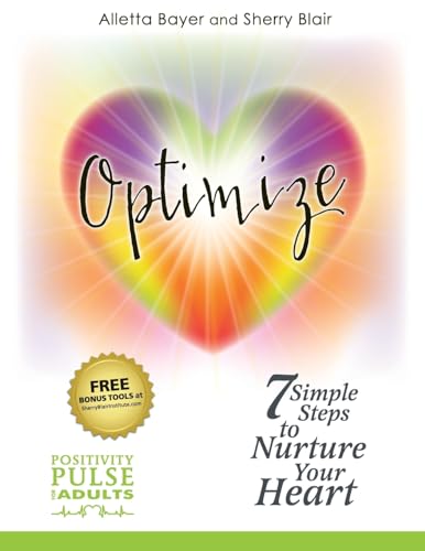 Beispielbild fr 7 Simple Steps to Nurture Your Heart (Optimize) zum Verkauf von SecondSale