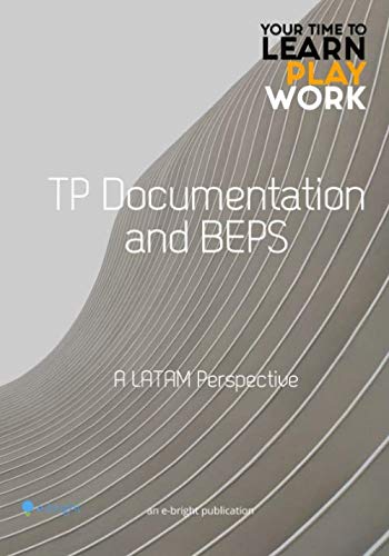 9781530421893: TP Documentation and BEPS - a LATAM Perspective