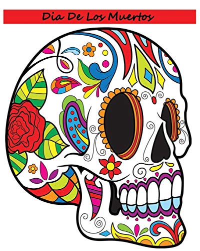 Beispielbild fr Dia De Los Muertos: Adult Coloring Book Day Of The Dead zum Verkauf von Lucky's Textbooks