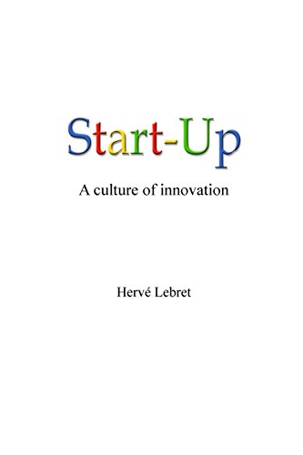 Imagen de archivo de Start-Up, a culture of innovation a la venta por THE SAINT BOOKSTORE