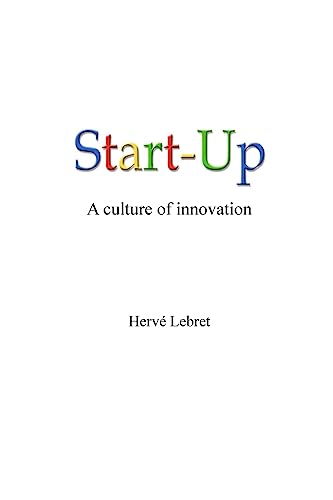 Stock image for Start-Up, a culture of innovation for sale by THE SAINT BOOKSTORE