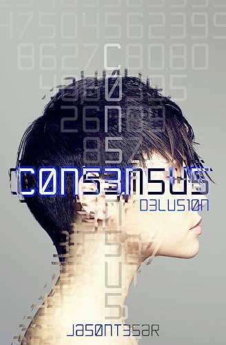 Stock image for Consensus: Part 2 - Delusion for sale by THE SAINT BOOKSTORE