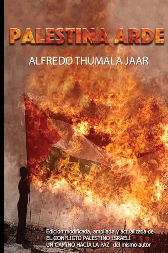 Stock image for Palestina Arde for sale by THE SAINT BOOKSTORE