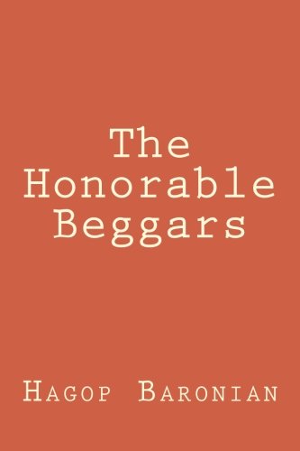 Stock image for The Honorable Beggars for sale by Revaluation Books
