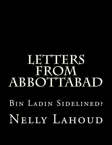 Beispielbild fr Letters from Abbottabad: Bin Ladin Sidelined? zum Verkauf von Seagull Books
