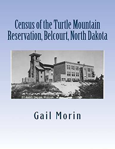9781530443628: Census of the Turtle Mountain Reservation, Belcourt, North Dakota: taken by J. E. Balmer on 1 Jan 1937