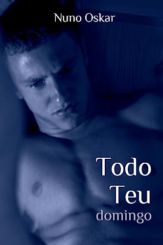 9781530457526: Todo Teu: Domingo (Portuguese Edition)