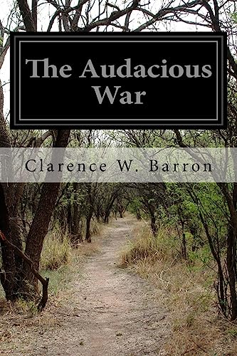 Stock image for The Audacious War for sale by THE SAINT BOOKSTORE