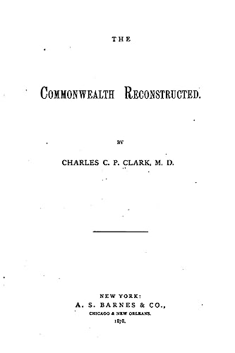 Stock image for The Commonwealth Reconstructed for sale by THE SAINT BOOKSTORE