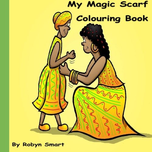 Stock image for My Magic Scarf Colouring Book for sale by Revaluation Books