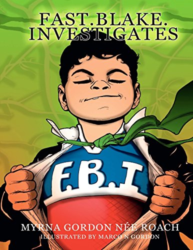 Imagen de archivo de Fast Blake Investigates: F.B.I: Volume 1 a la venta por Revaluation Books