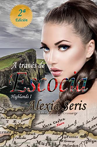 9781530473649: A travs de Escocia: Volume 1 (Highlands)