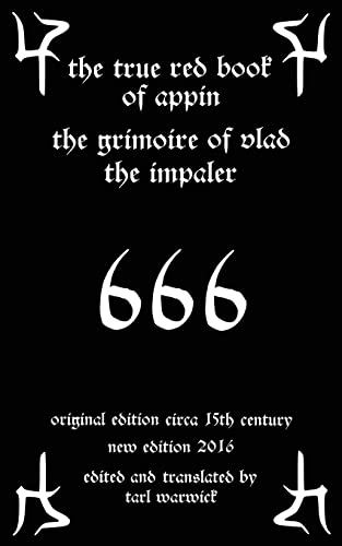 9781530475902: The True Red Book of Appin: The Grimoire of Vlad the Impaler