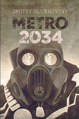 Stock image for Metro 2034: Vol 2 for sale by Revaluation Books