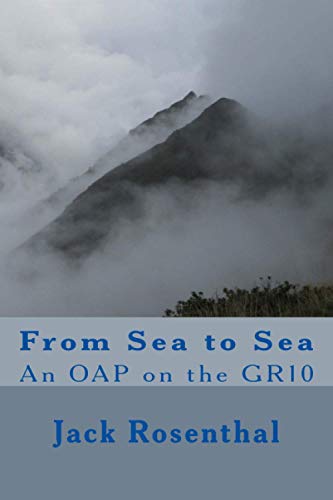 Beispielbild fr From Sea to Sea: An OAP on the GR10 zum Verkauf von WorldofBooks