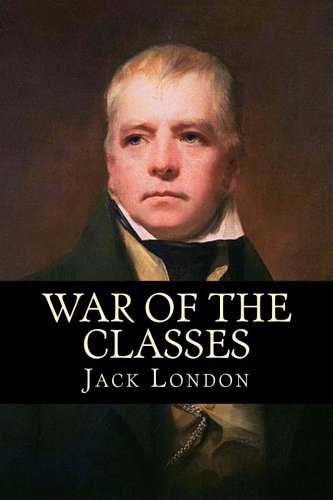 Stock image for War of the Classes for sale by ThriftBooks-Dallas