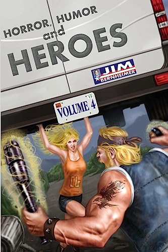 Stock image for Horror, Humor, and Heroes Volume 4 for sale by THE SAINT BOOKSTORE