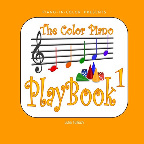 Beispielbild fr The Color Piano PlayBook 1: Treble Clef - Right Hand zum Verkauf von Goodbooks Company