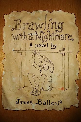 Stock image for Brawling With A Nightmare for sale by THE SAINT BOOKSTORE