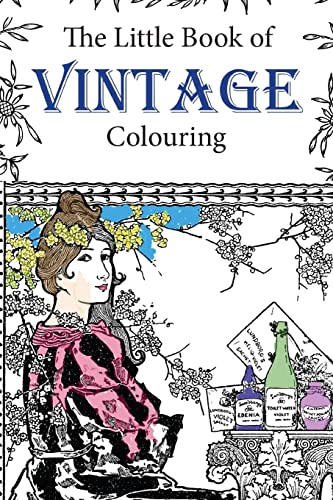 Stock image for The Little Book of Vintage Colouring for sale by THE SAINT BOOKSTORE
