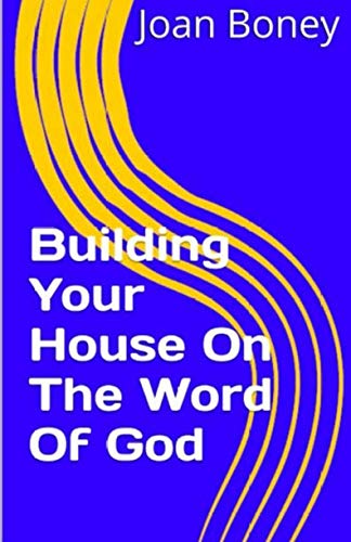 Imagen de archivo de Building Your House On The Word Of God: Volume 10 (Life in Christ) a la venta por WorldofBooks