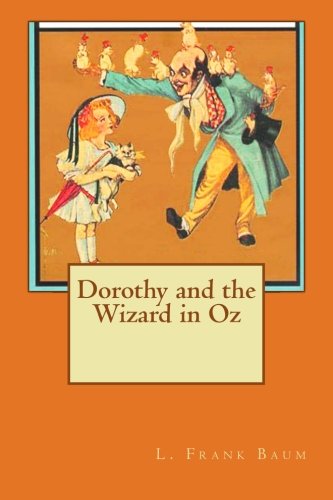 9781530515806: Dorothy and the Wizard in Oz