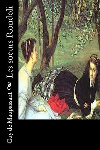 9781530521999: Les soeurs Rondoli