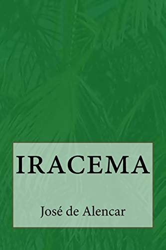 9781530522002: iracema