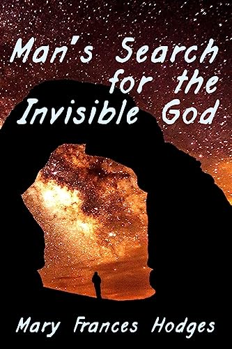 Stock image for Man's Search for the Invisible God for sale by Lucky's Textbooks