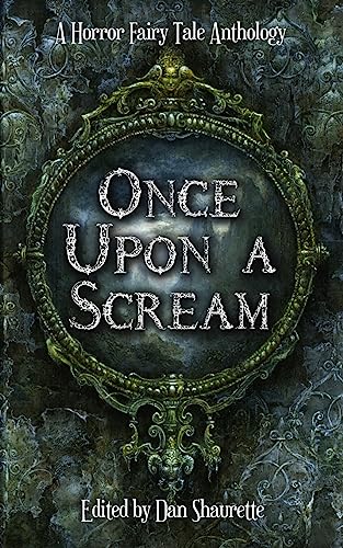 Beispielbild fr Once Upon a Scream zum Verkauf von Irish Booksellers