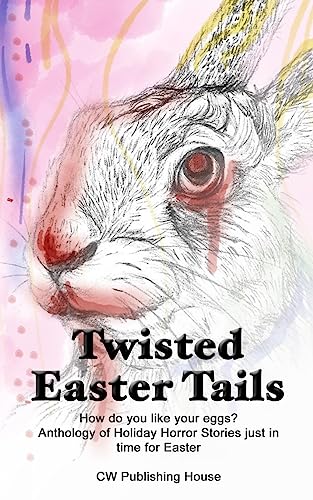 Stock image for Twisted Easter Tails for sale by THE SAINT BOOKSTORE