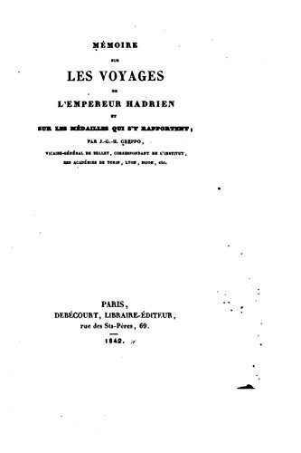 Imagen de archivo de Memoire sur les voyages de l'Empereur Hadrien a la venta por THE SAINT BOOKSTORE