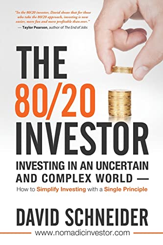 Beispielbild fr The 80/20 Investor: Investing in an Uncertain and Complex World - How to Simplify Investing with a Single Principle zum Verkauf von BooksRun