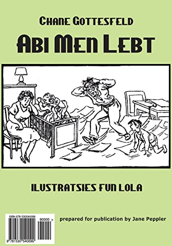 9781530540099: Abi men lebt: Humorous articles from the Forverts