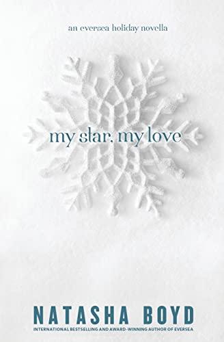 Stock image for My Star, My Love: (An Eversea Holiday Novella) (The Butler Cove Series) for sale by SecondSale