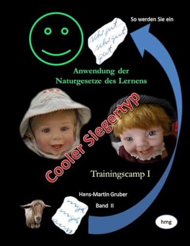 Stock image for So werden Sie ein Cooler Siegertyp: Trainingscamp I for sale by THE SAINT BOOKSTORE