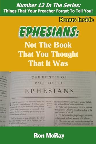 Beispielbild fr Ephesians: Not the Book That You Thought That It Was zum Verkauf von THE SAINT BOOKSTORE