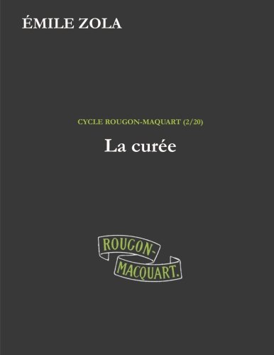 9781530545865: La cure: Volume 2 (Les Rougon-Macquart)