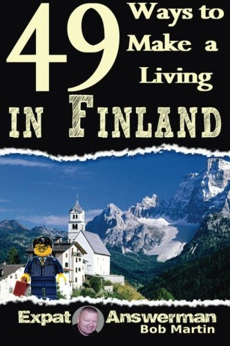 Beispielbild fr 49 Ways to Make a Living in Finland zum Verkauf von Revaluation Books