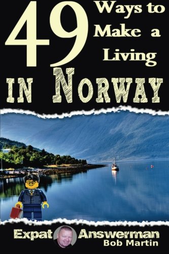 Beispielbild fr 49 Ways to Make a Living in Norway zum Verkauf von Revaluation Books