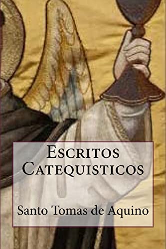 9781530550067: Escritos Catequisticos (Special Edition)