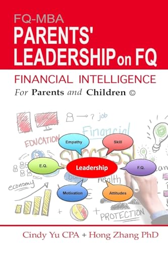 Imagen de archivo de Financial Intelligence for Parents and Children: Parents' Leadership on FQ (Fifpac) a la venta por Lucky's Textbooks