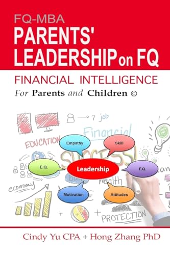 Stock image for Financial Intelligence for Parents and Children: Parents' Leadership on FQ (Fifpac) for sale by Lucky's Textbooks