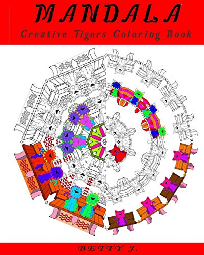 Beispielbild fr Mandala Adult Tigers Coloring Book: Crafts & Hobbies, Animals - Stress Relief Coloring Book, Stress Relieving Animal Designs (Mandala Coloring Book) (Volume 3) zum Verkauf von Books From California