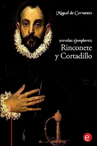 9781530579020: Rinconete y Cortadillo: (novelas ejemplares) (Narrativa74)