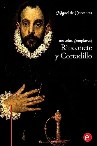 Stock image for Rinconete y Cortadillo: (novelas ejemplares) (Narrativa74) (Spanish Edition) for sale by Red's Corner LLC