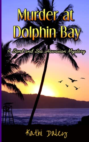 Stock image for Murder at Dolphin Bay Volume 1 for sale by SecondSale