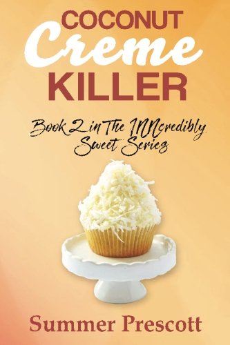 Stock image for Coconut Creme Killer: Book 2 in The INNcredibly Sweet Series for sale by SecondSale