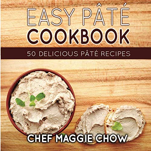 Beispielbild fr Easy Pât Cookbook: 50 Delicious Pât Recipes zum Verkauf von WorldofBooks