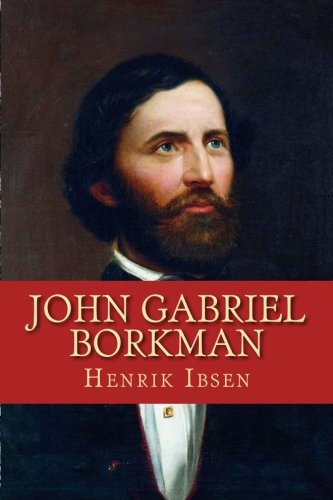 Stock image for John Gabriel Borkman for sale by WorldofBooks